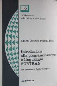 Introduzione alla programmazione e linguaggio FORTRAN