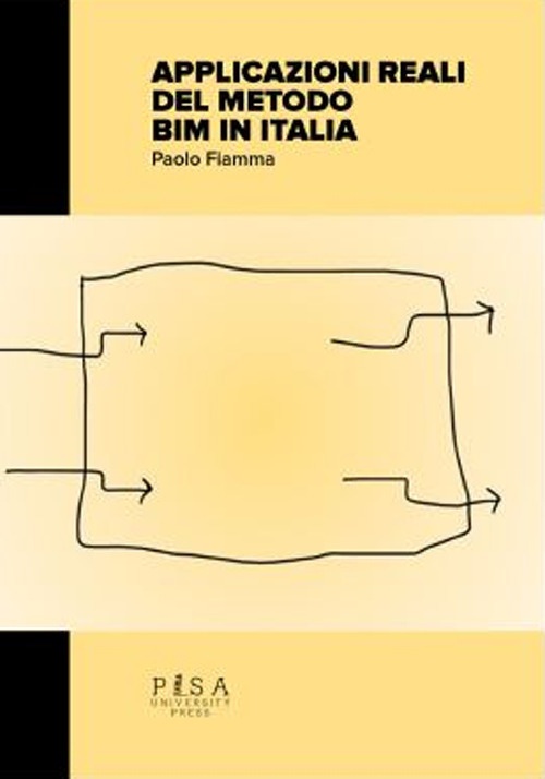 Applicazioni reali del metodo Bim in Italia