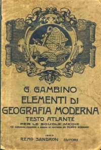Elementi di geografia moderna, per le scuole medie
