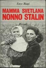 Mamma Svetlana, Nonno Stalin