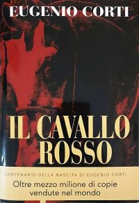 Il cavallo rosso. Nuova ediz