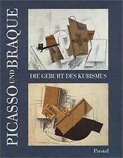 Picasso und Braque. Die geburt des kubismus