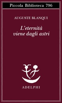 L'eternità viene dagli astri. Ipotesi astronomica