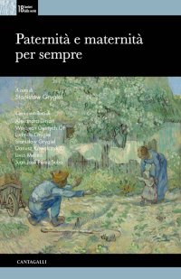 Maternità e paternità per sempre