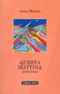 Questa mattina (24/02/2022)