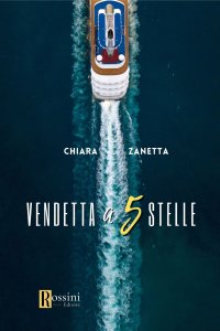 Vendetta a cinque stelle
