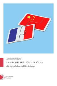 I rapporti tra Cina e Francia dal 1949