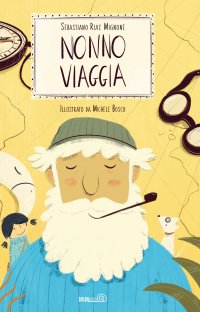 Il nonno viaggia