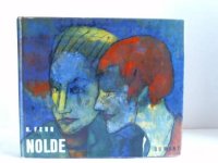 Emil Nolde. Ein buch der freundschaft