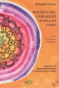 Poetica del coraggio-Poética del coraje