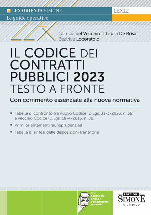 Il codice dei contratti pubblici 2023. Con espansione online