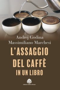 L'assaggio del caffè in un libro