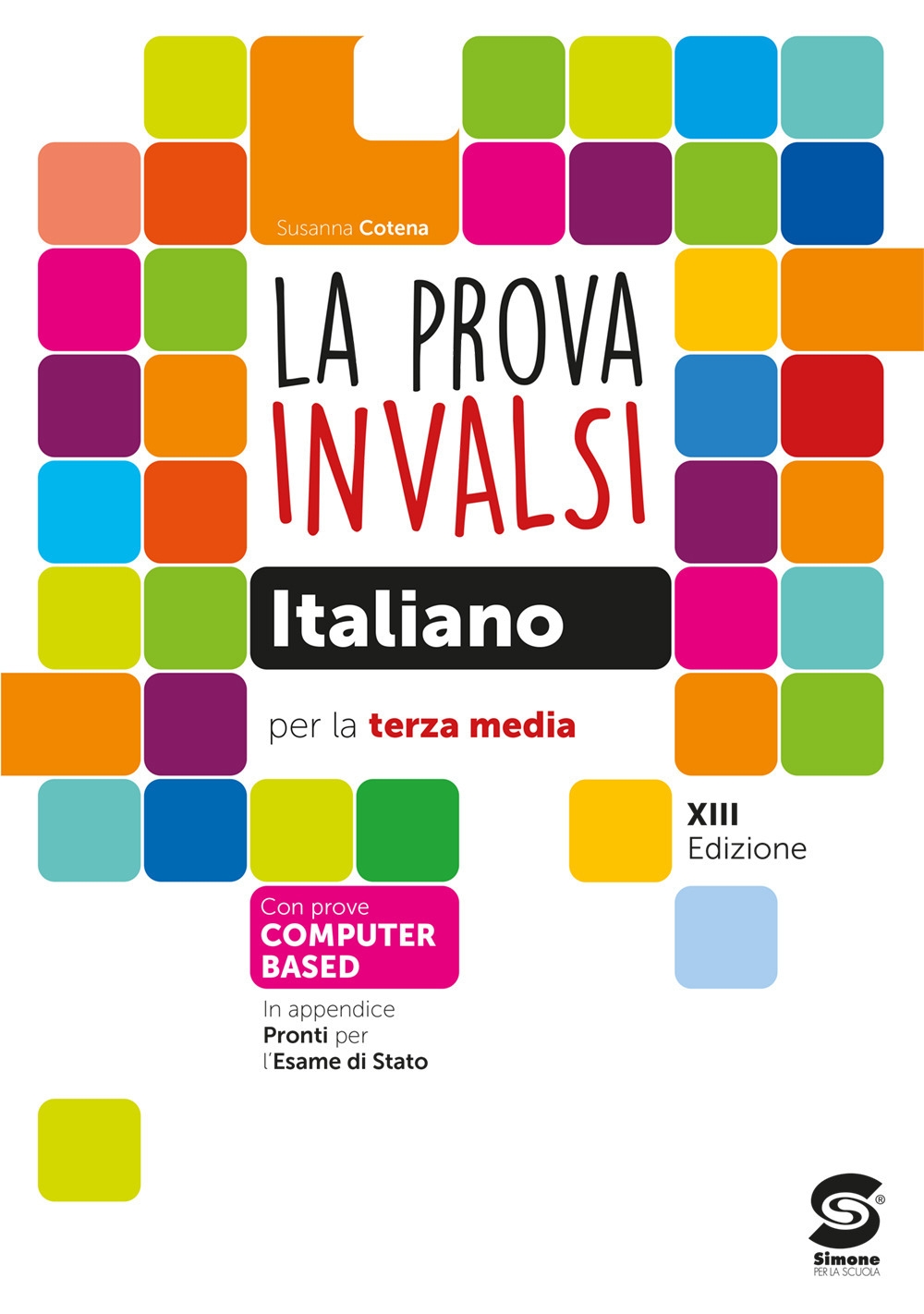 Pronti per la prova INVALSI - Italiano - Classe 2 - Edizione 2023