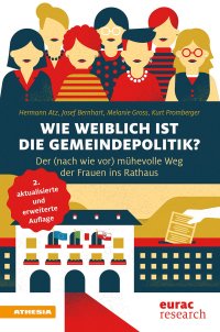 Wie weiblich ist die Gemeindepolitik? Der mühevolle Weg ins Rathaus