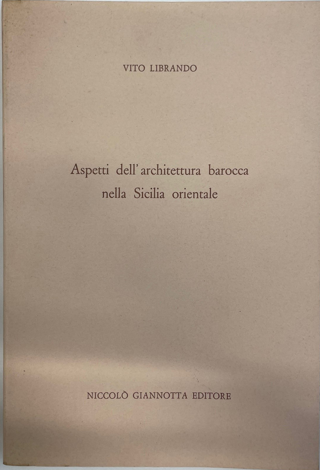 Aspetti Dell'architettura Barocca Nella Sicilia Orientale