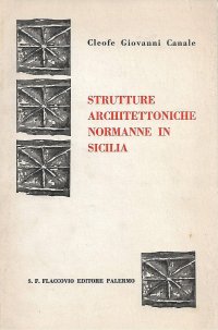 Strutture architettoniche normanne in Sicilia