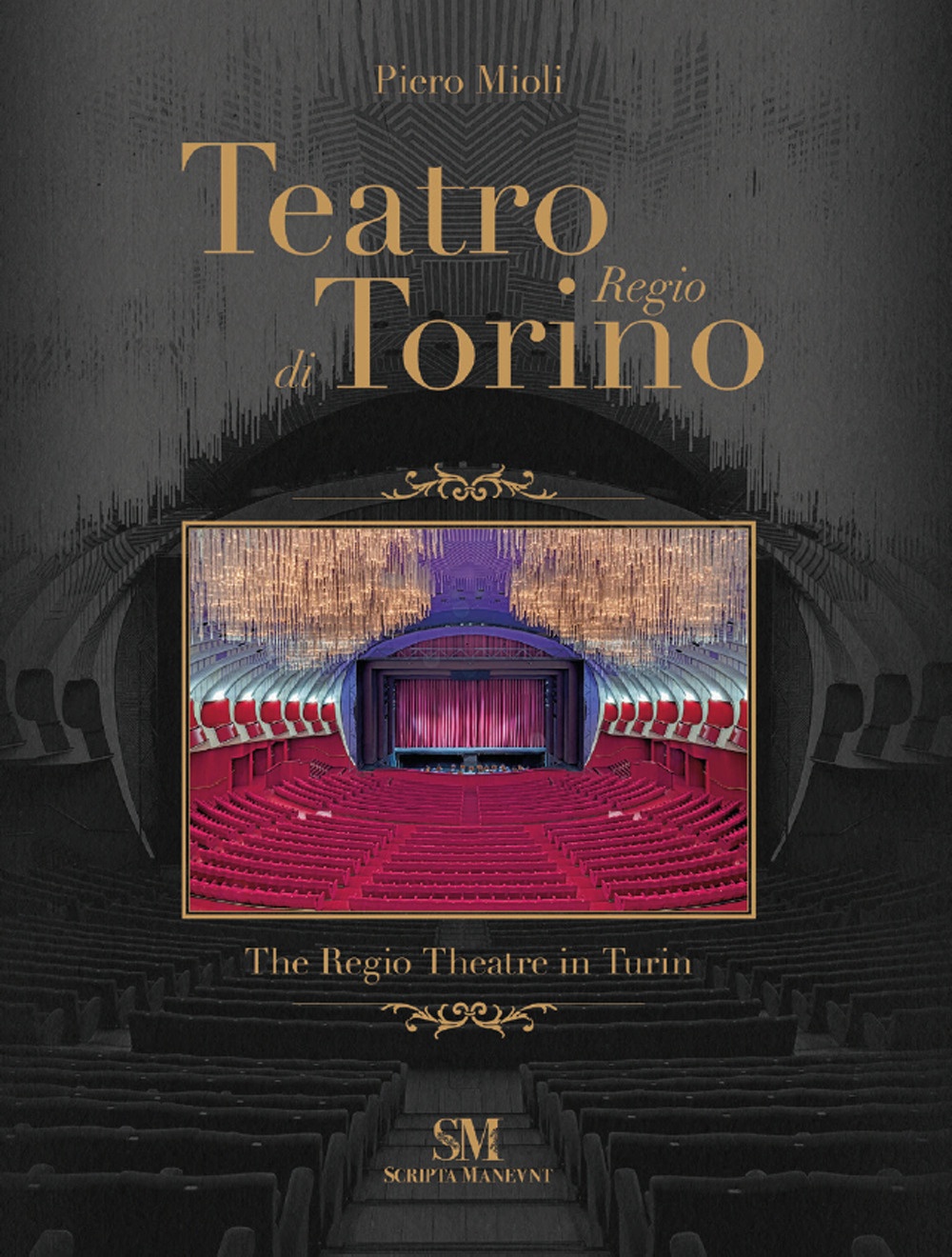 Teatro Regio di Torino. The Regio Theatre in Turin