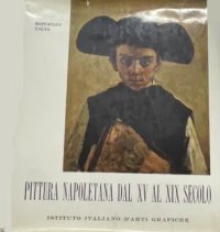 Pittura Napoletana dal XV al XIX Secolo