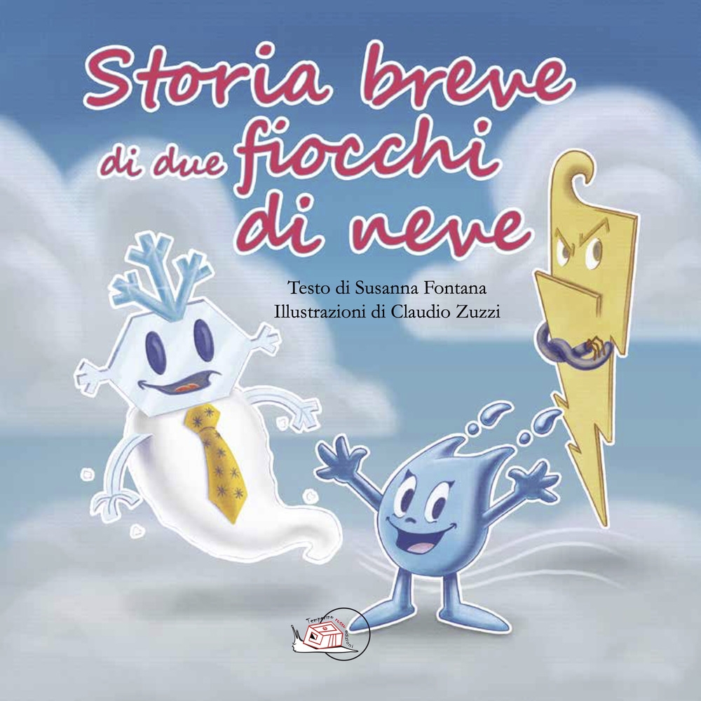 Storia breve di due fiocchi di neve