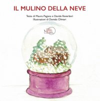 Il mulino della neve