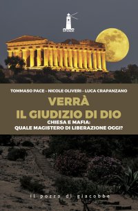 Verrà il giudizio di Dio!