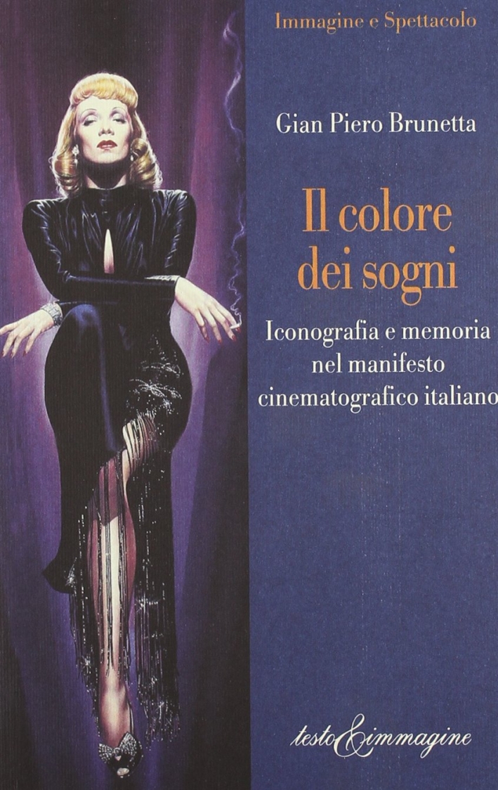 Il colore dei sogni. Iconografia e memoria nel manifesto cinematografico italiano
