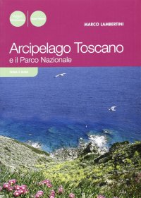 Arcipelago toscano e il parco nazionale