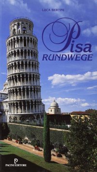 Pisa Rundwege