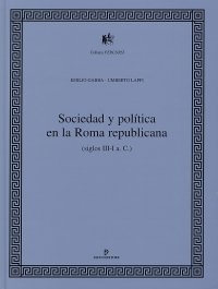 Sociedad y politica en la Roma republicana (siglos III-I a.C.)