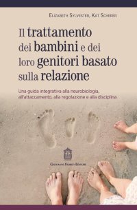Trattamento dei bambini e dei loro genitori basato sulla relazione