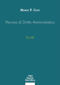 Percorsi di Diritto Amministrativo. Scritti