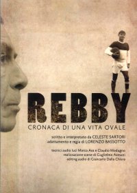 Rebby. Cronaca di una vita ovale