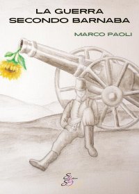 La guerra secondo Barnaba
