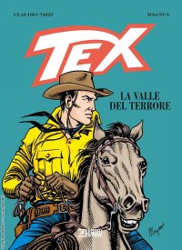 Tex. La valle del terrore. Nuova ediz