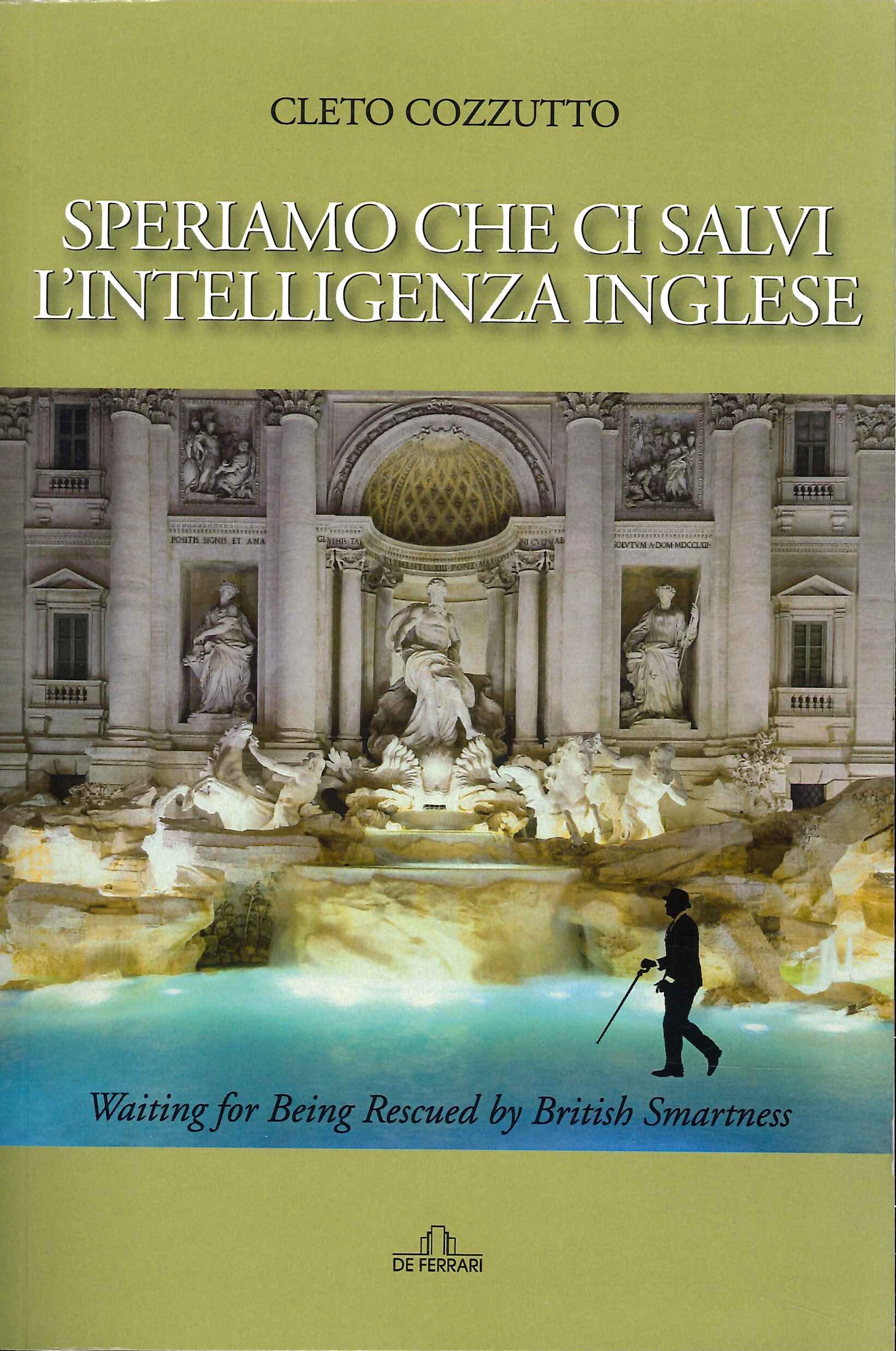 Speriamo che ci salvi l'intelligenza inglese.