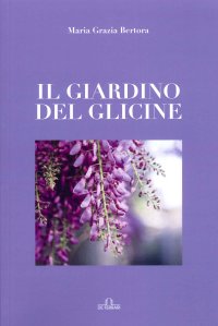 Il giardino del Glicine.