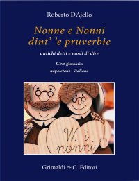 Nonne e nonni dint' 'e pruverbie
