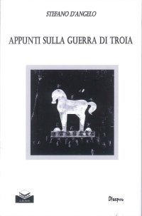 Appunti sulla guerra di Troia