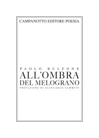 All'ombra del melograno. Al ritorno da Santiago de Compostela