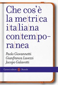 Che cos'è la metrica italiana contemporanea