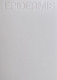 Epidermis. Con Cartella con tavole e booklet