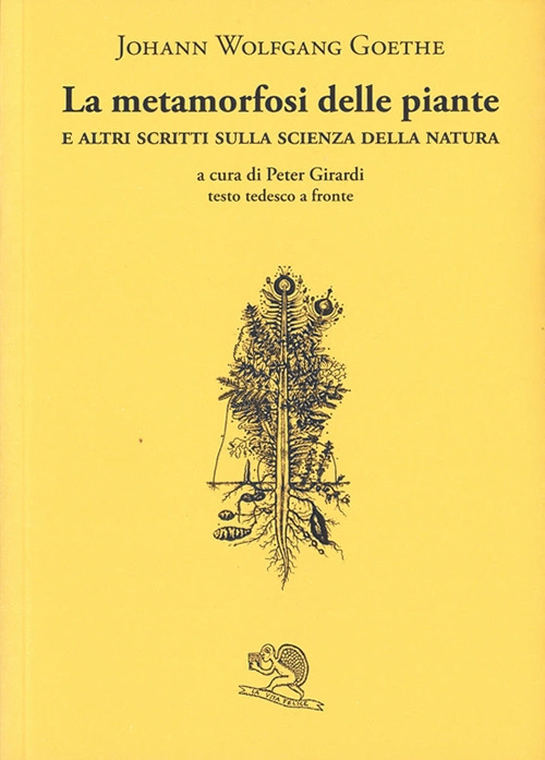 La metamorfosi delle piante e altri scritti sulla scienza della natura