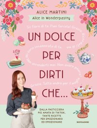 Un dolce per dirti che