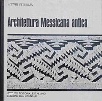 Architettura  Messicana Antica