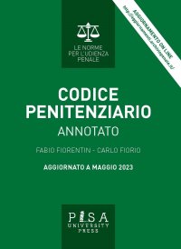 Codice penitenziario annotato. Nuova ediz