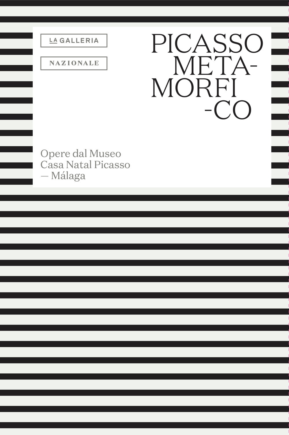 Picasso metamorfico. Opere dal Museo Casa Natal Picasso. Málaga