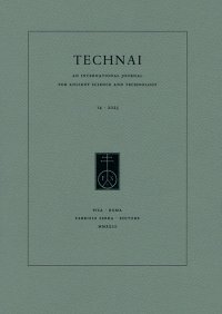 Technai. An international journal for ancient science and technology (2023). Vol. 14