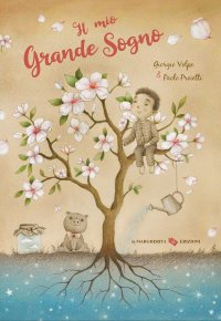 Il mio grande sogno