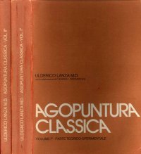 Agopuntura Classica. 2 Volumi