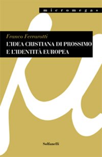 L'idea cristiana di prossimo e l'identità europea